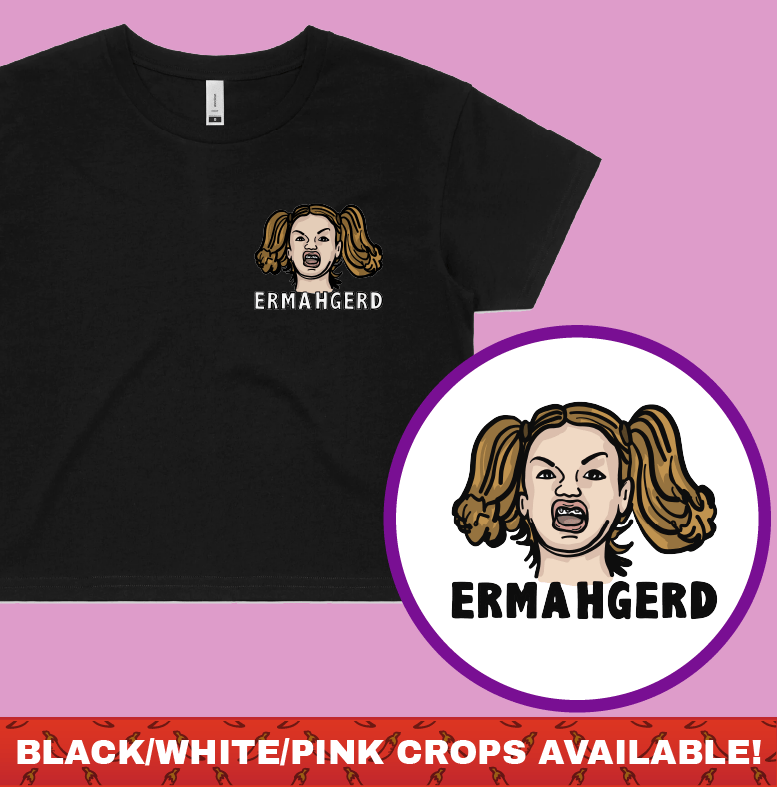 ERMAHGERD! 🤓 - Women's Crop Top
