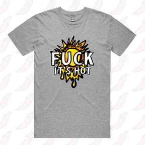 F It’s Hot ☀🤬 - Men's T Shirt