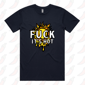 F It’s Hot ☀🤬 - Men's T Shirt