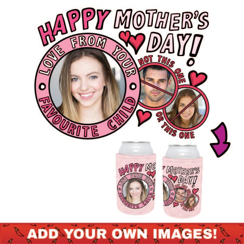 Favourite Child Mother's Day (2 Siblings) 🏆 - Personalised Stubby Holder