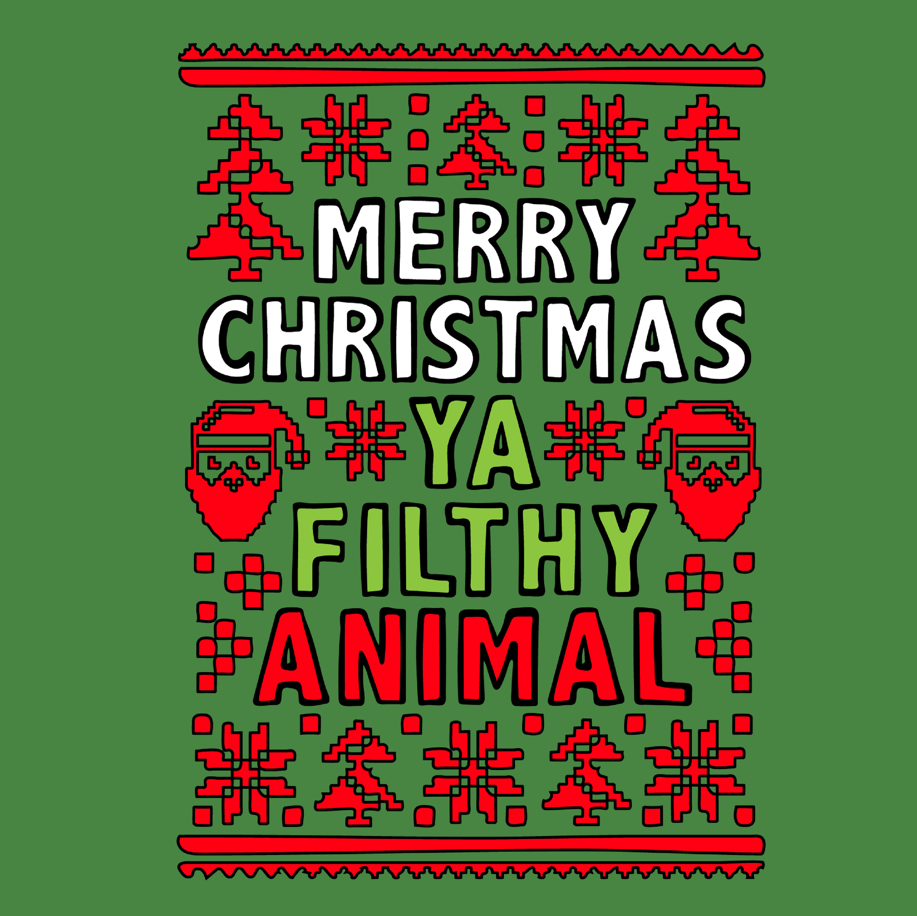 Filthy Animal Christmas 🎅 – Women's T Shirt