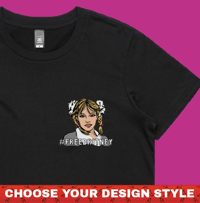 FREE BRITNEY 🎤 - Women's T Shirt