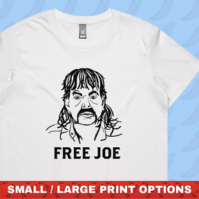 Free Joe 🚔 - Women's T Shirt