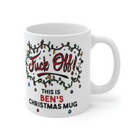 Get Your Own Christmas Mug 🖕 - Personalised Coffee Mug