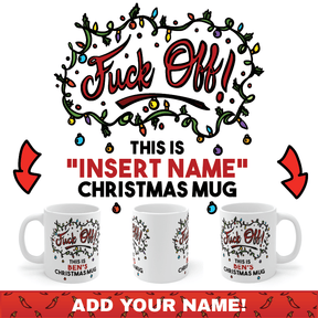Get Your Own Christmas Mug 🖕 - Personalised Coffee Mug