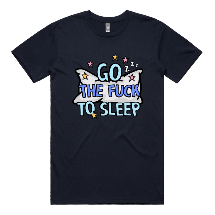 Go The F To Sleep 🤬💤 - Men's T Shirt