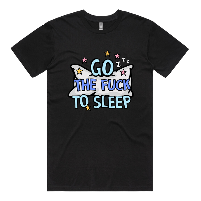 Go The F To Sleep 🤬💤 - Men's T Shirt