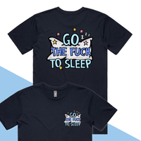 Go The F To Sleep 🤬💤 - Men's T Shirt