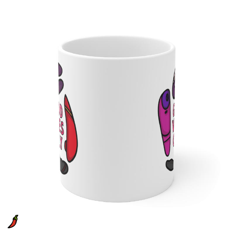 Good Vibes Only 🍡 – Coffee Mug