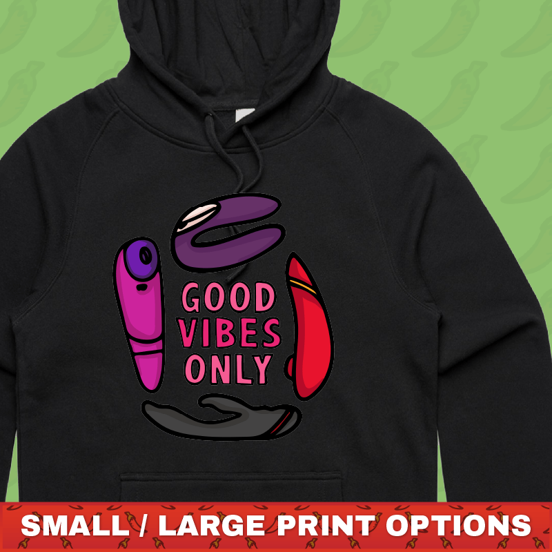 Good Vibes Only 🍡 – Unisex Hoodie