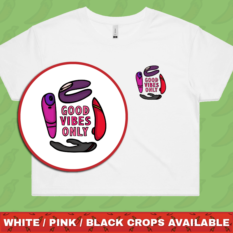 Good Vibes Only 🍡 – Women's Crop Top