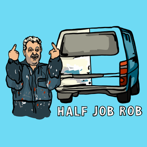 Half Job Rob 🤬 - Stubby Holder