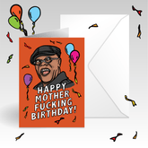 HAPPY MOTHER-F**KING BIRTHDAY 💐 - Birthday Card