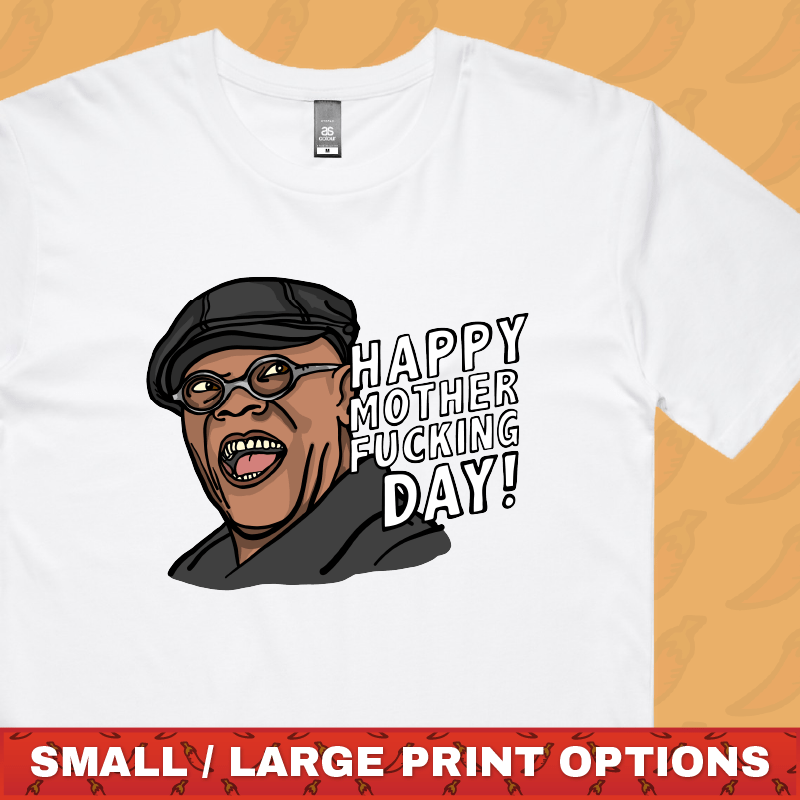 Happy Mother-F**king Day 💐 - Men's T Shirt