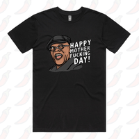 Happy Mother-F**king Day 💐 - Men's T Shirt