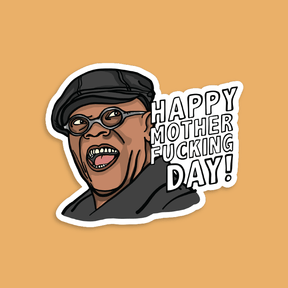 Happy Mother-F**king Day 💐 - Sticker