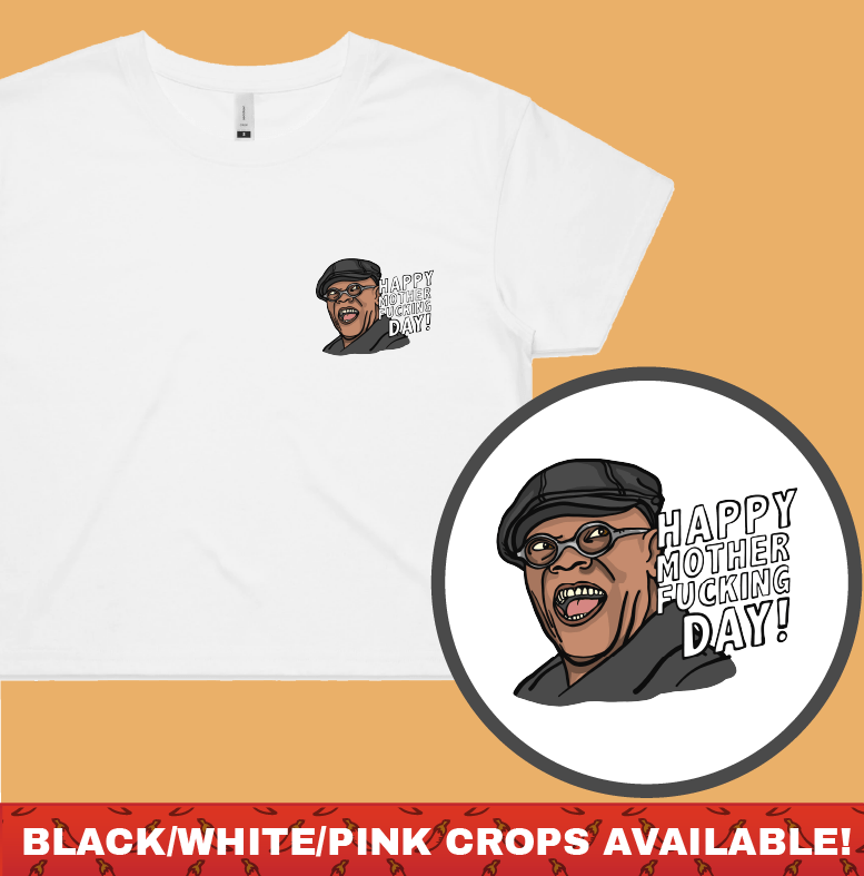 Happy Mother-F**king Day 💐 - Women's Crop Top