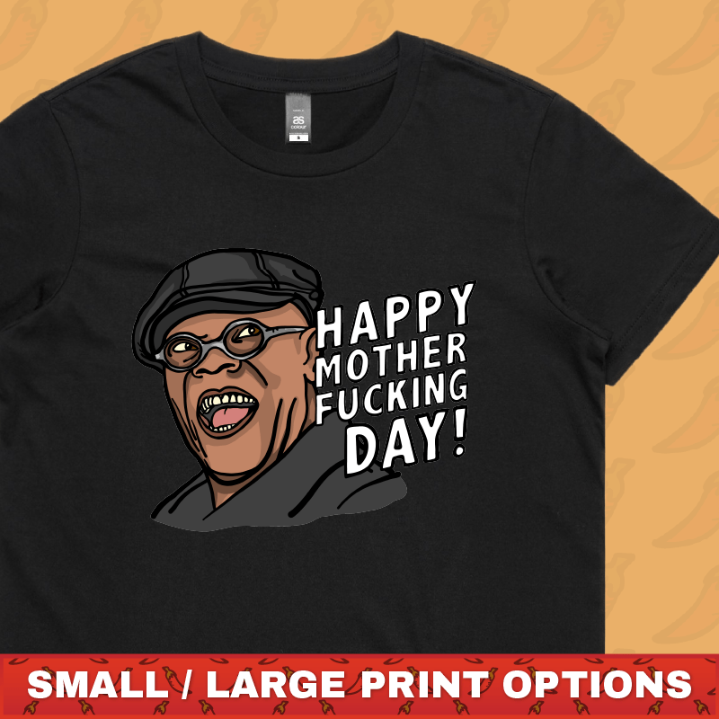 Happy Mother-F**king Day 💐 - Women's T Shirt