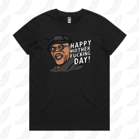 Happy Mother-F**king Day 💐 - Women's T Shirt