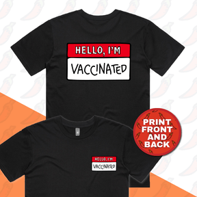 Hello, I'm Vaccinated 👋 - Men's T Shirt