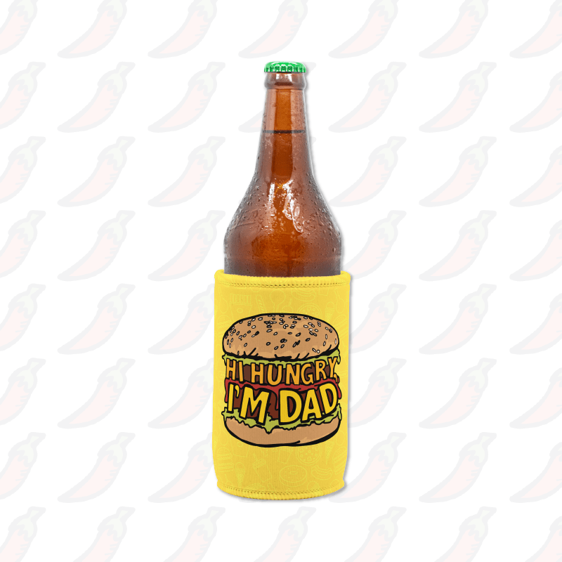 Hi Hungry, I'm Dad 🍔 - Longneck Stubby Holder