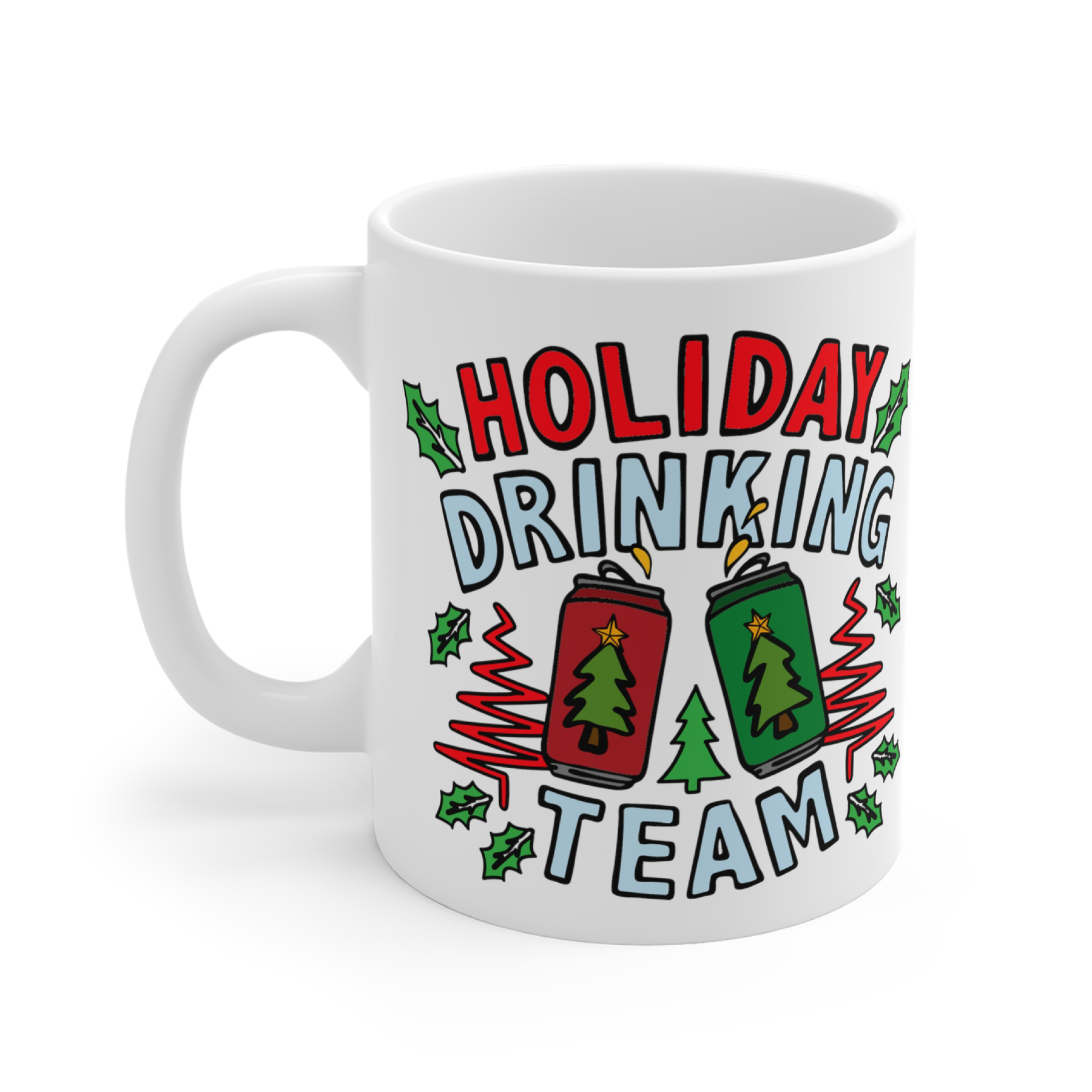 Holiday Drinking Team 🍻🎄 – Coffee Mug