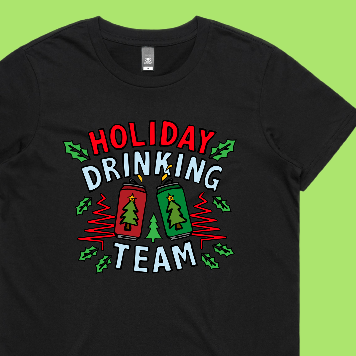 Holiday Drinking Team 🍻🎄 – Women's T Shirt