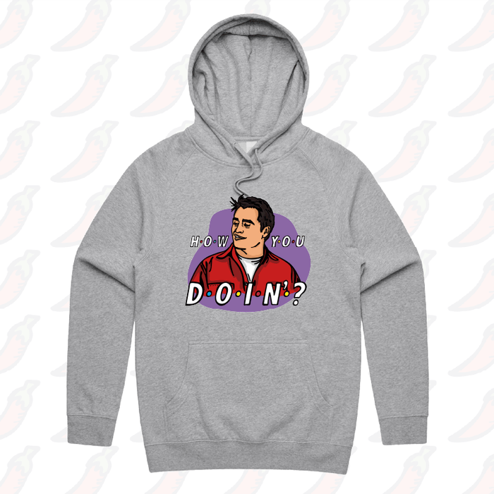 HOW YOU DOIN? 😏- Unisex Hoodie