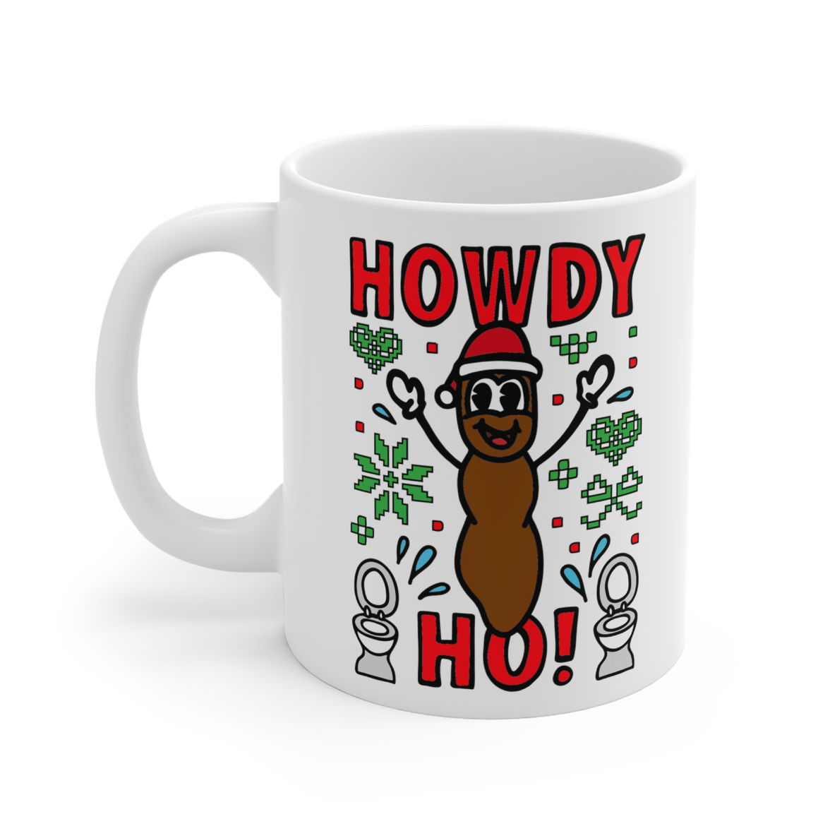 Howdy Ho 💩🎅 –  Coffee Mug