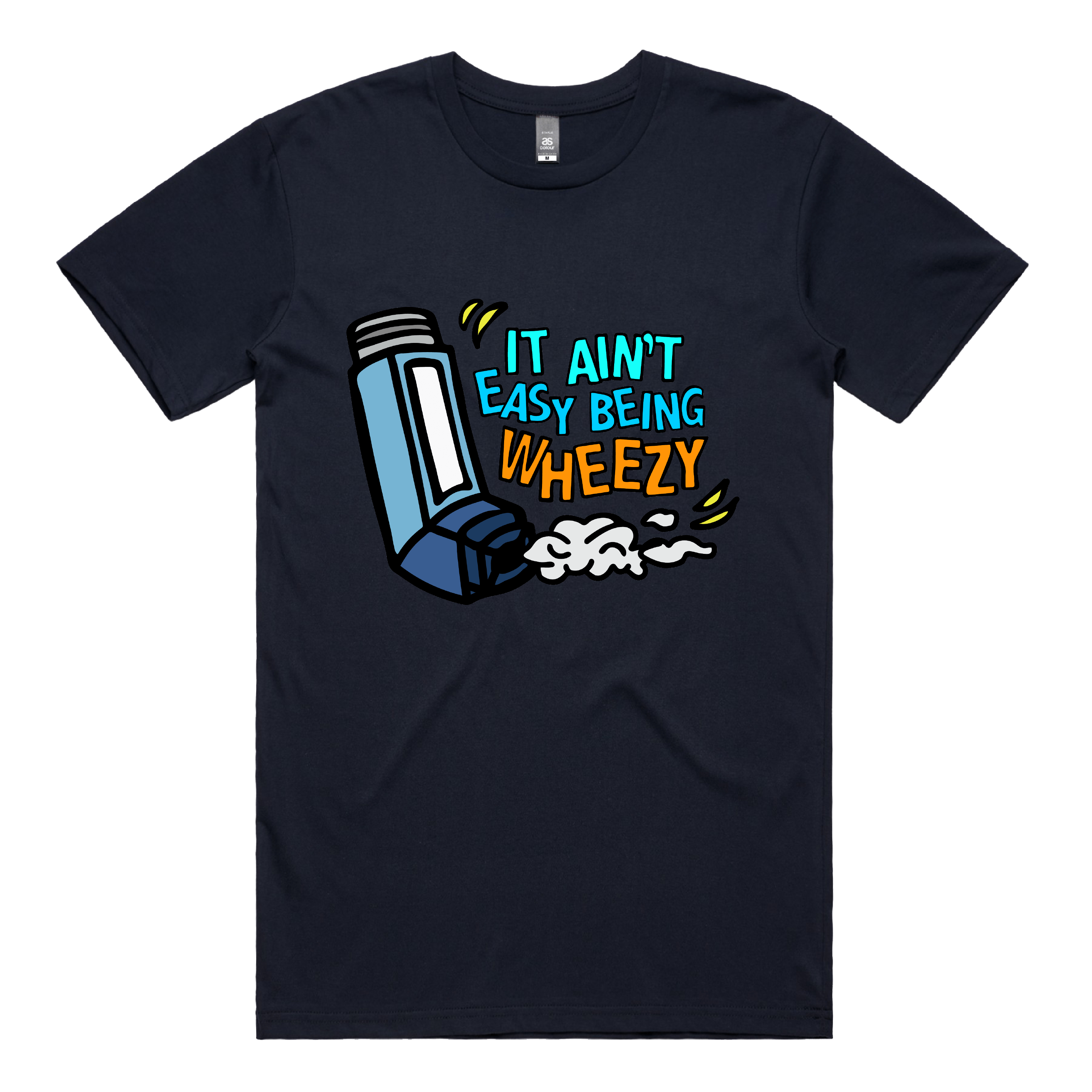 It Ain’t Easy Being Wheezy 😫💨 – Men's T Shirt