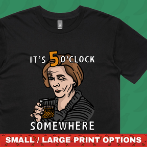 It's 5 o'clock Somewhere ⌚ - Men's T Shirt