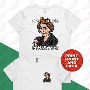 It's 5 o'clock Somewhere ⌚ - Women's T Shirt