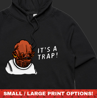It's a Trap ❗ - Unisex Hoodie