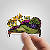 Jabba The Slut ⛓️ - Sticker