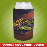 Jabba The Slut ⛓️ - Stubby Holder