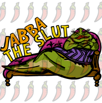 Jabba The Slut ⛓️ - Women's T Shirt