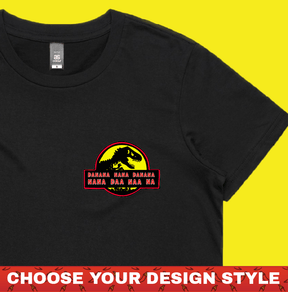 Jurassic Park Theme 🦕 - Women's T Shirt