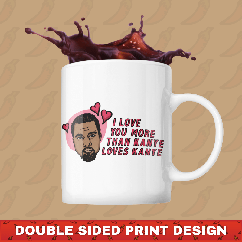 Kanye Love 🙌🏿 - Coffee Mug