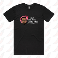 Kanye Love 🙌🏿 - Men's T Shirt