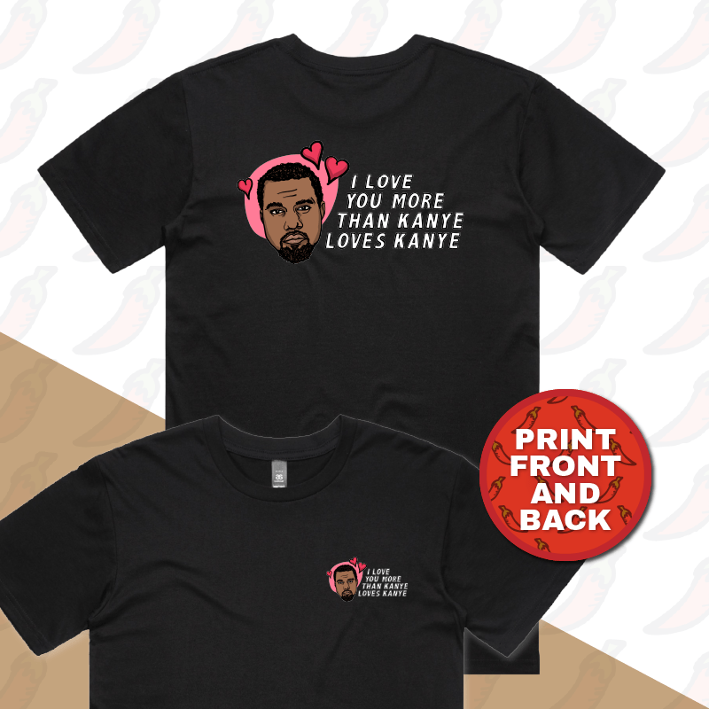 Kanye Love 🙌🏿 - Men's T Shirt