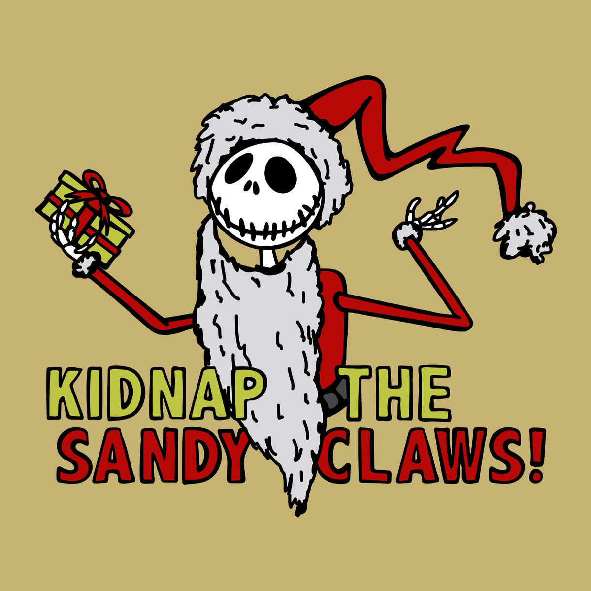 Kidnap the Sandy Claws 💀🎅 – Women's T Shirt