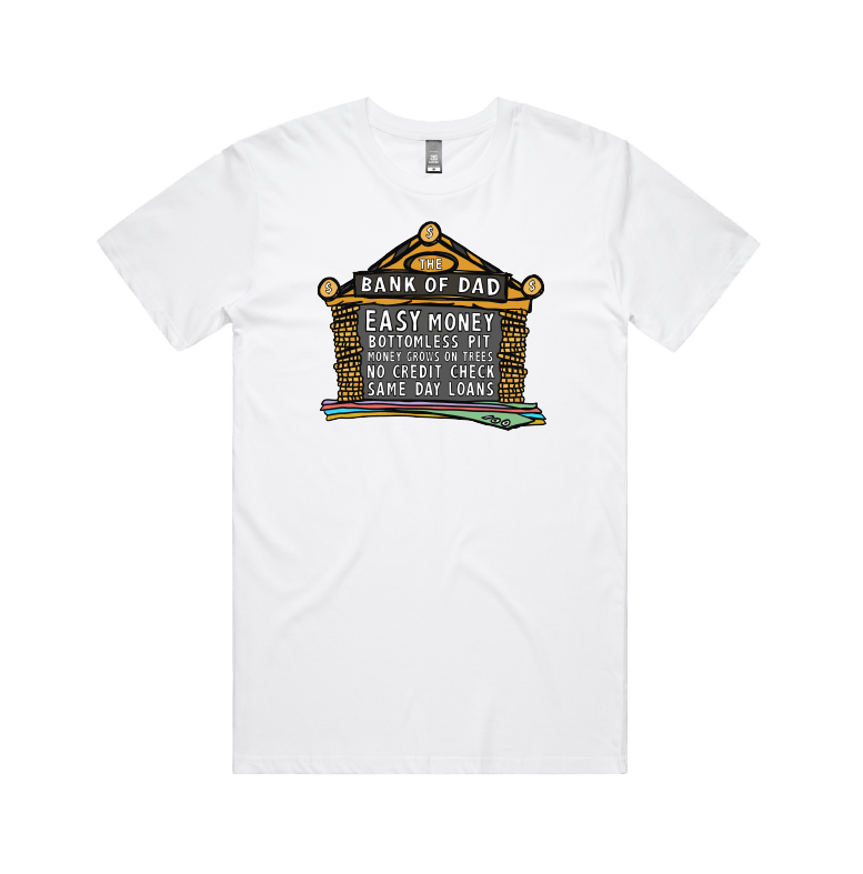 Large Front Design / White / S Bank of Dad 💰 - Men's T Shirt