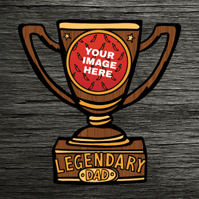 Legendary Dad (Trophy) 🏆 - Customisable Stubby Holder