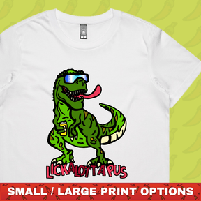 Lickalottapus 🦖👅- Women's T Shirt