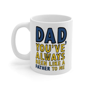 Like a Father 👨‍🦳 - Coffee Mug