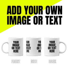 Make Your Own ☕ - Coffee Mug