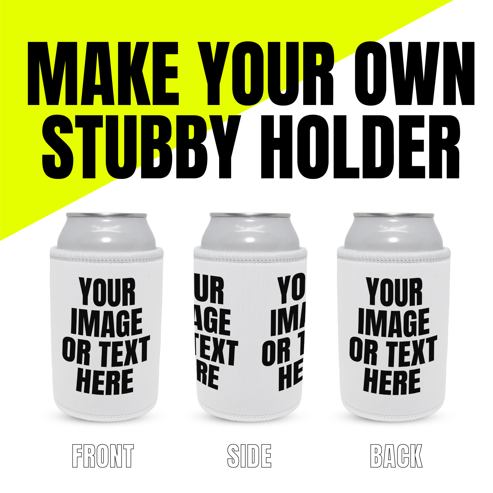 Make Your Own 🍺 - Stubby Holder