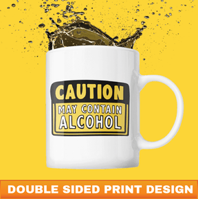 May Contain Alcohol 🍺 - Coffee Mug