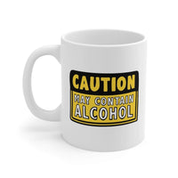 May Contain Alcohol 🍺 - Coffee Mug