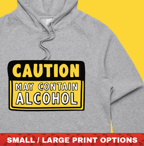 May Contain Alcohol 🍺 - Unisex Hoodie